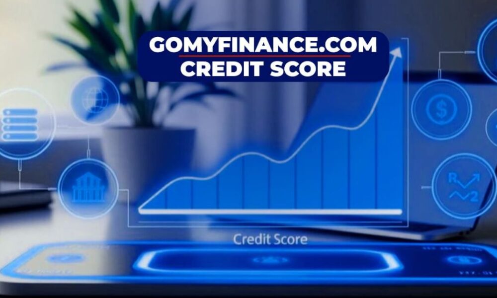 GoMyFinance.com Credit Score: Your Comprehensive Guide to Financial Empowerment